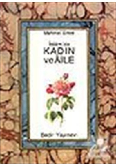 İslam'da Kadın ve Aile / Mehmed Emre 9789758514076