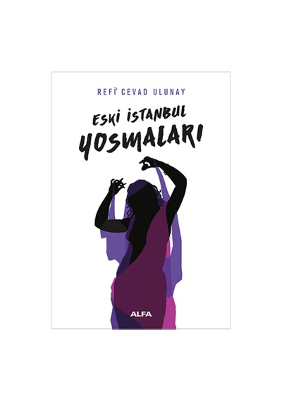 Eski İstanbul Yosmaları + Yapışkanlı Not Kağıdı