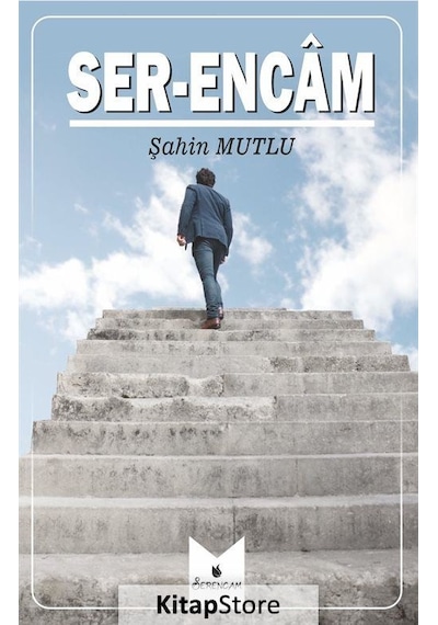 Ser-encam - Şahin Mutlu - Serencam Yayınevi