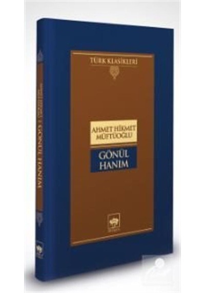 Gönül Hanım / Ahmet Hikmet Müftüoğlu N11.3052