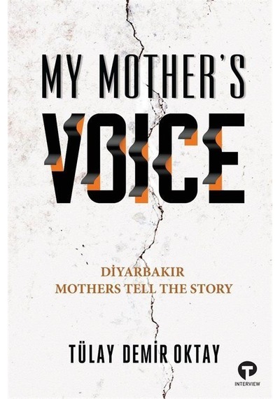 My Mother's Voice - Tülay Demir Oktay - Turkuvaz Kitap