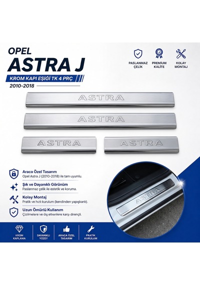 Opel Astra J Sedan Krom Kapı Eşiği Tk 4 Prç