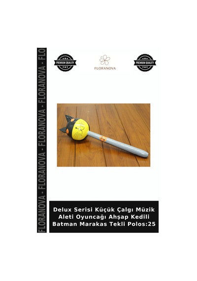 Delux Serisi Küçük Çalgı Müzik Aleti Oyuncağı Ahşap Kedili Batman Marakas Tekli Polos:25