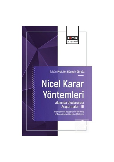 Nicel Karar Yöntemleri Alanında Uluslararası Araştırmalar Iıı ...
