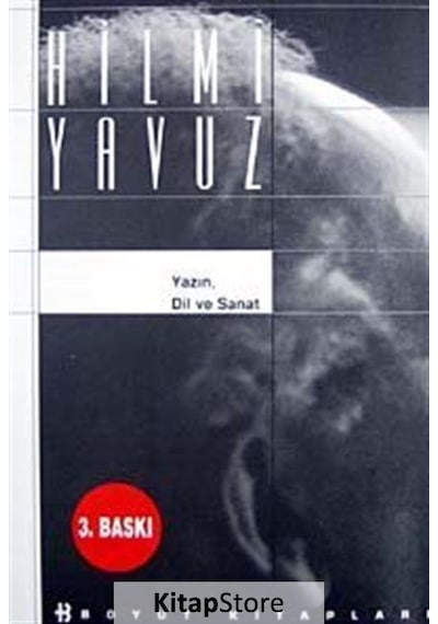 Yazın Dil ve Sanat - Hilmi Yavuz - Boyut Yayın Grubu