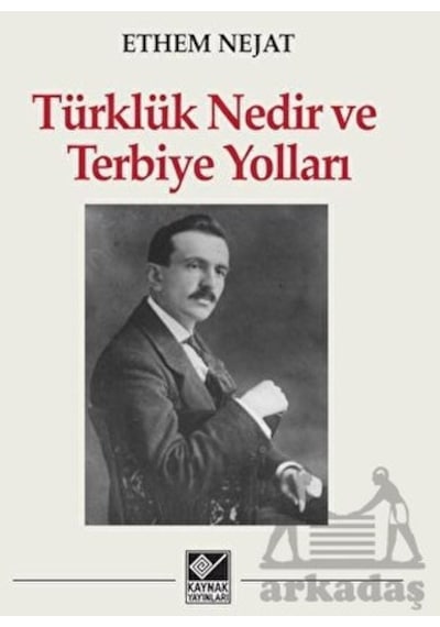 Türklük Nedir Ve Terbiye Yolları