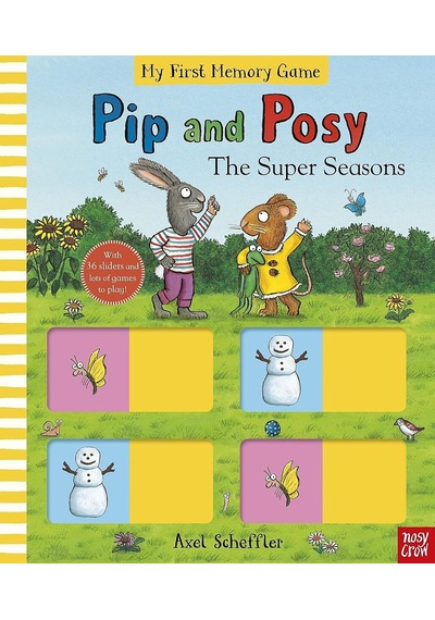 Nosy Crow Pip And Posy The Super Seasons