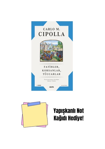 Fatihler Korsanlar Tüccarlar + Yapışkanlı Not Kağıdı