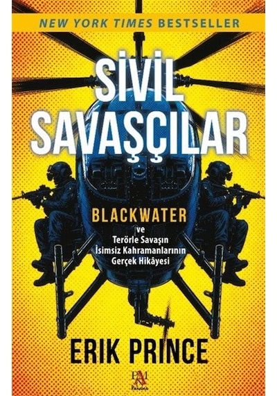 Sivil Savaşçılar & Blackwater Ve Terörle Savaşın İsimsiz Kahra...