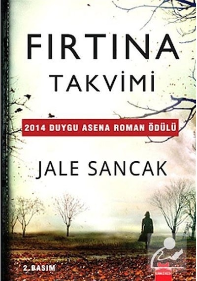 Fırtına Takvimi - Jale Sancak - Kırmızı Kedi