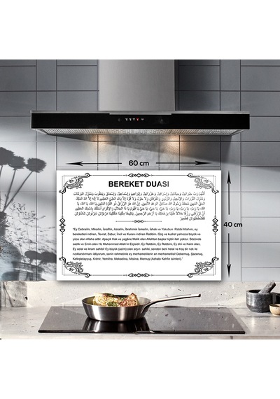 (Decorita Cam Ocak Arkası Koruyucu Bereket Duası Beyaz Fon 40 CM x 60 CM