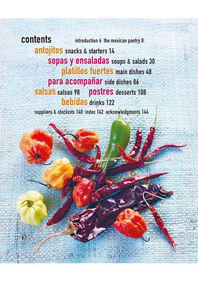 Real Mexican Food: Authentic Recipes For Burritos, Tacos, Salsas And More