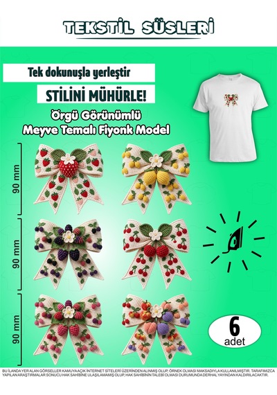 Ütü İle Yapışan Kıyafet Etiketi Örgü Görünümlü Meyve Temalı Fiyonk Model 6lı Set Karışık