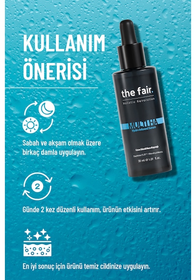 The Fair MultiHydro Infused Hyalüronik Asit Nemlendirici Cilt Bakım Serumu
