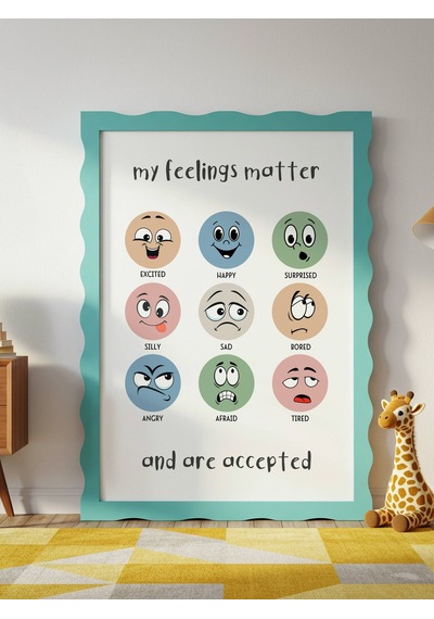 My Feelings Matter Dijital Baskı Poster V3 Çerçevesiz