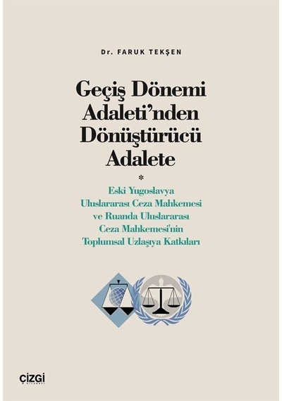 Geçiş Dönemi Adaleti'nden Dönüştürücü Adalete Eski Yugoslavya...