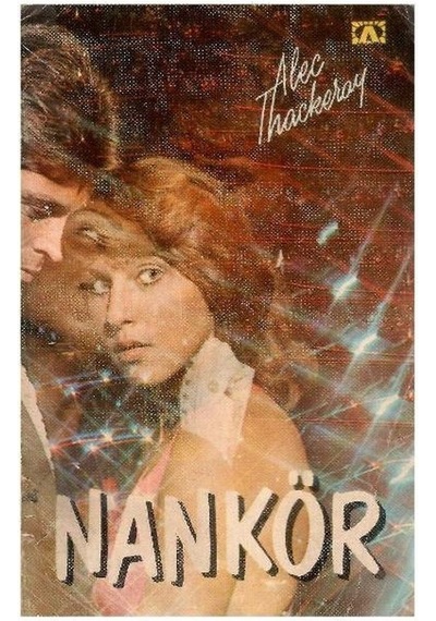 Nankör - Alec Thackeray 1.baskı