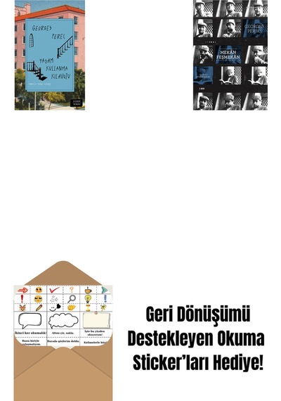 Yaşam Kullanma Kılavuzu Ciltli + Mekân Feşmekân + Okuma Sticker'ları