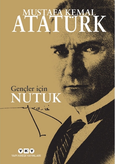 Gençler için Nutuk / Atatürk - Yapı Kredi Yayınları