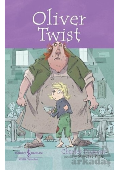 Oliver Twist - Children's Classic - Charles Dickens - İş Bankası Kültür Yayınları