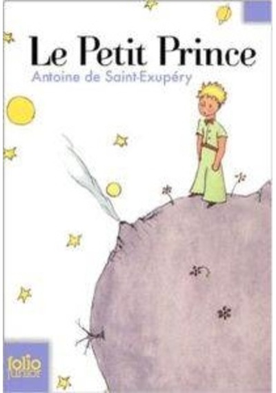 LE PETIT PRINCE - Antoine de Saint-Exupery - Gallimard