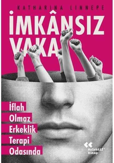 İansız Vaka İflah Olmaz Erkeklik Terapi Odasında