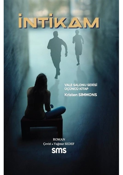 İntikam - Vale Salonu Serisi Üçüncü Kitap - Kristen Simmons - SMS