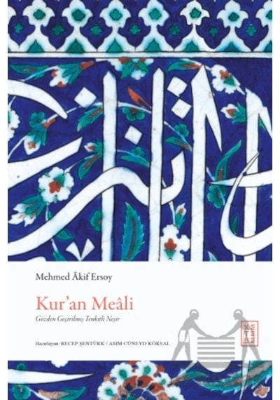 Kur An Meali Ketebe Yayınları Mehmed Akif Ersoy