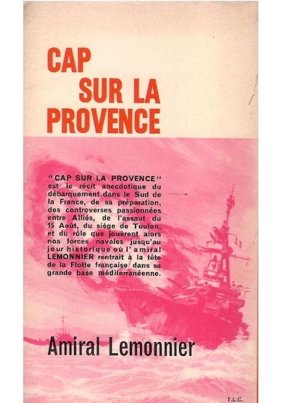 Cap Sur La Provence - Amiral Lemonnier Cep Kitabı 1.baskı