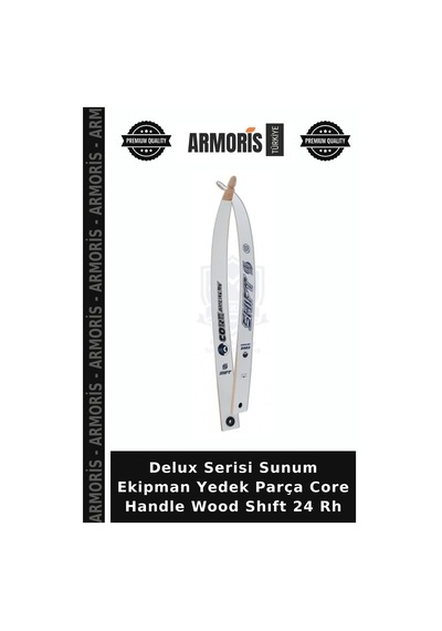 Delux Serisi Sunum Ekipman Yedek Parça Core Wood Shıft 24 Rh