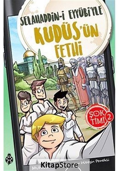 Kitapstore Şok Timi 2 / Selahaddin-I Eyyübi'Yle Kudüs'Ün Fethi / Muhiddin...