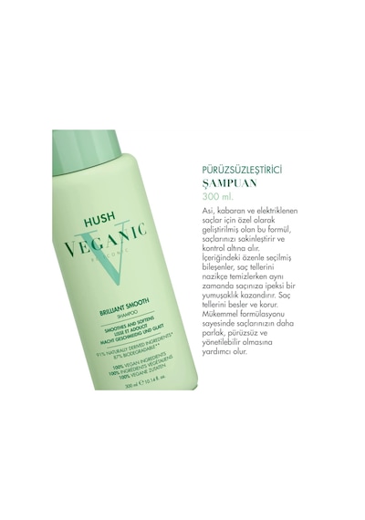 Hush Veganic Brilliant Smooth Kabaran Saçlar İçin Pürüzsüzleştiri