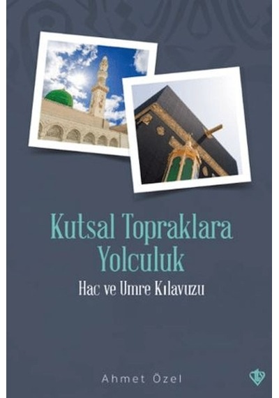 Kutsal Topraklara Yolculuk