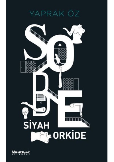 Sobe Siyah Orkide - Yaprak Öz - Maceraperest Kitaplar