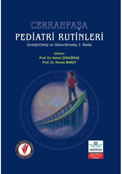 Cerrahpaşa Pediatri Rutinleri Genişletilmiş Ve Güncellenmiş 2. Baskı