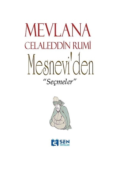 Mesnevi'den Seçmeler / Mevlana