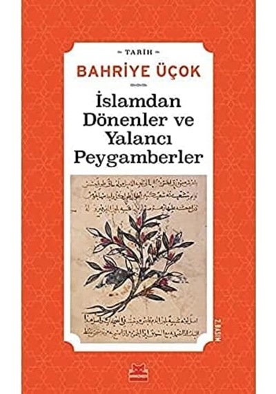 İslamdan Dönenler Ve Yalancı Peygamberler