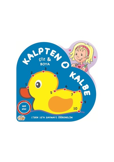 Kalpten Kalbe Çiz Boya - Mavi Kitap