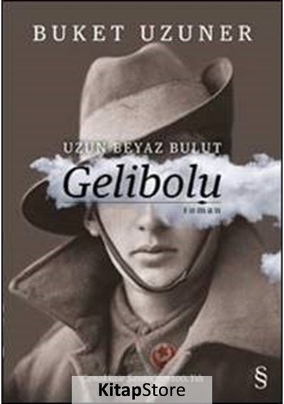 Kitapstore Uzun Beyaz Bulut Gelibolu / Buket Uzuner