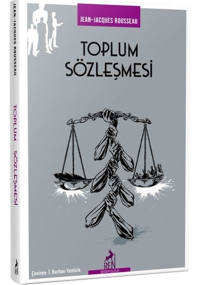 Toplum Sözleşmesi - Jean - Jacques Rousseau - Ren Kitap