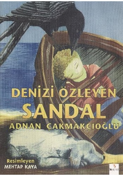 Genç Çizerler Dizisi - Denizi Özleyen Sandal- Bu Yayınevi