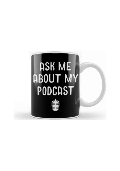 Ask Me About My Podcast Awesome Host Podcasting Kupa Bardak Porselen Karışık