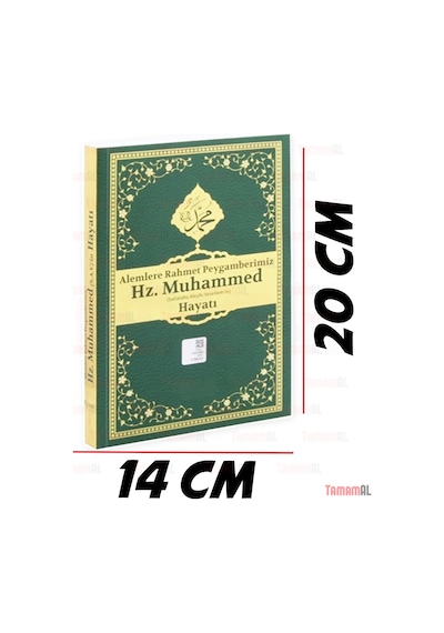 Hz Muhammed İn Hayatı Alemlere Rahmet Peygamberi Şamua