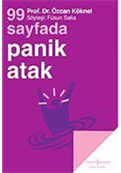99 Sayfada Panikatak / Prof. Dr. Özcan Köknel
