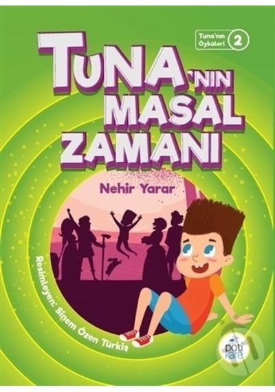 Pötikare Yayıncılık Tunanın Masal Zamanı