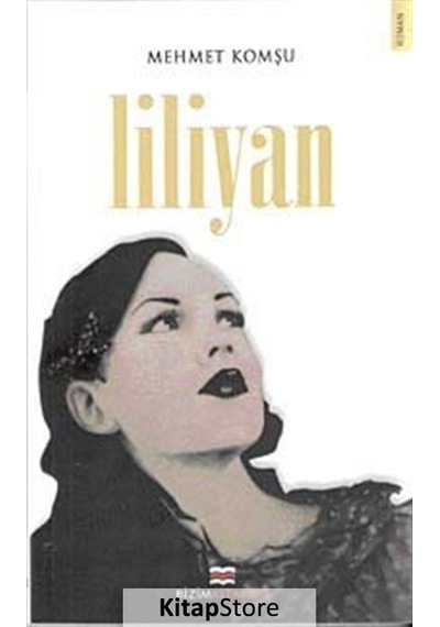 Liliyan - Mehmet Komşu - Bizim Kitaplar