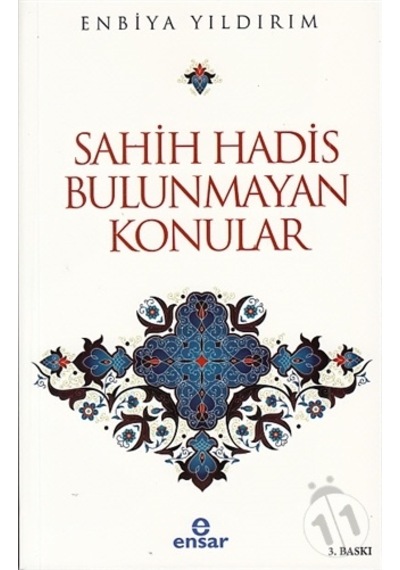 Sahih Hadis Bulunmayan Konular