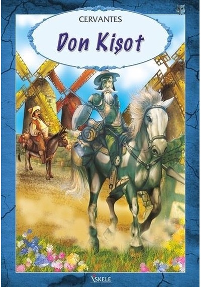 Don Kişot - Miguel de Cervantes Saavedra - Özyürek Yayınevi