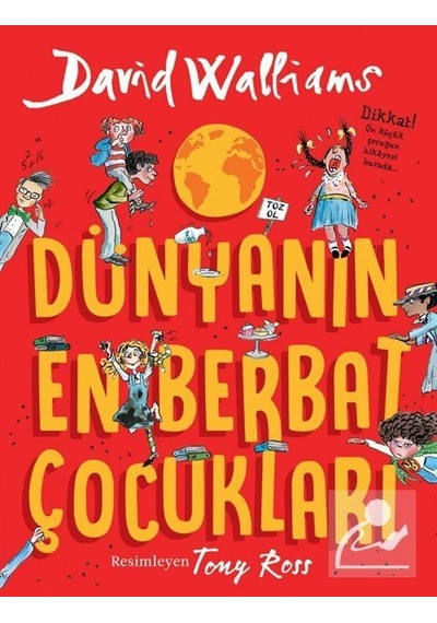 Dünyanın En Berbat Çocukları / David Walliams