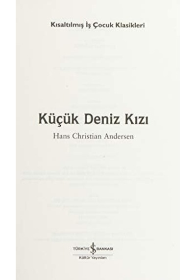 Küçük Deniz Kızı: İş Çocuk Klasikleri Kısaltılmış Metin